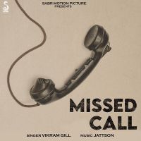 Missed Call Vikram Gill MP3 Song, Missed Call Album