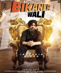 Download Bikaner Wali Inderbir Sidhu, Deepak Dhillon mp3 song, Bikaner Wali lyrics