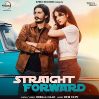 Straight Forward Korala Maan MP3 Song, Straight Forward Album