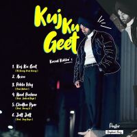 Arzoo Kasad Kahlon MP3 Song, Kuj Ku Geet - EP Album