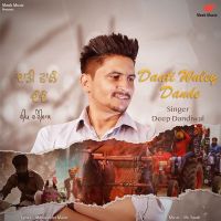 Daati Wale Dande Deep Dandiwal MP3 Song, Daati Wale Dande Album