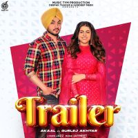 Trailer Akaal MP3 Song, Trailer Album