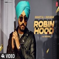 Download Robin Hood Manavgeet Gill mp3 song, Robin Hood lyrics