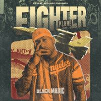 Fighter Plane Black Magic MP3 Song, Fighter Plane Album