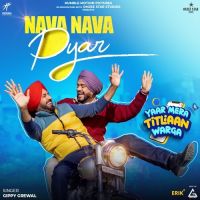 Nava Nava Pyar Gippy Grewal MP3 Song, Nava Nava Pyar Album