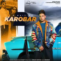 Karobar R Nait, Gurlez Akhtar MP3 Song, Karobar Album