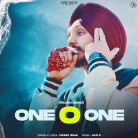 One O One Prabh Brar MP3 Song, One O One Album