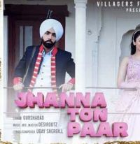 Jhanna Ton Paar Gurshabad MP3 Song, Jhanna Ton Paar Album