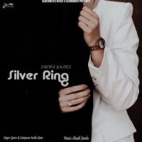 Silver Ring Sucha Yaar MP3 Song, Silver Ring Album