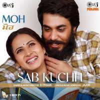 Sab Kuchh B Praak MP3 Song, Sab Kuchh Album