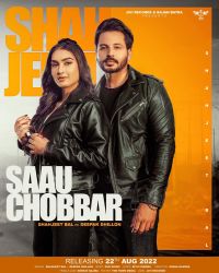 Saau Chobbar Shahjeet Bal, Deepak Dhillon MP3 Song, Saau Chobbar Album