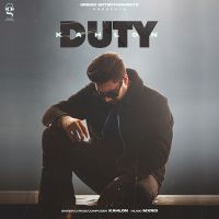 Duty Kahlon MP3 Song, Duty Album