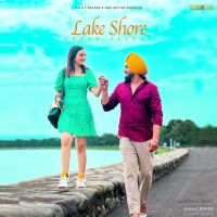 Lake Shore Angad Aliwal MP3 Song, Lake Shore Album