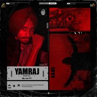 Yamraj Prabh Rai MP3 Song, Yamraj Album
