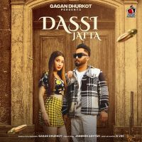 Dassi Jatta Gagan Dhurkot MP3 Song, Dassi Jatta Album