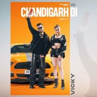 Chandigarh Di Vicky MP3 Song, Chandigarh Di Album