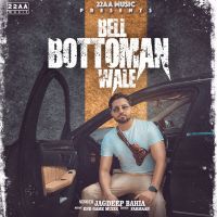 Bell Bottoman Wale Jagdeep Bahia MP3 Song, Bell Bottoman Wale Album