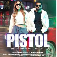 Pistol Sabar Sandhu, Gurlez Akhtar MP3 Song, Pistol Album