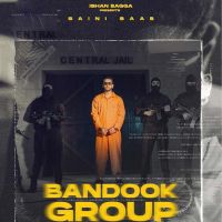 Bandook Group Saini Saab MP3 Song, Bandook Group Album
