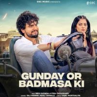 Gunday Or Badmasa Ki Raj Mawar MP3 Song, Gunday Or Badmasa Ki Album