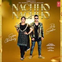 Nachho Nachho Dil Sandhu, Deepak Dhillon MP3 Song, Nachho Nachho Album