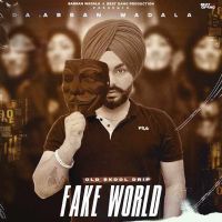 FAKE WORLD Babban Wadala MP3 Song, FAKE WORLD Album