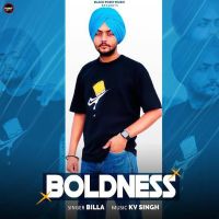 Boldness Billa Sahnewal MP3 Song, Boldness Album