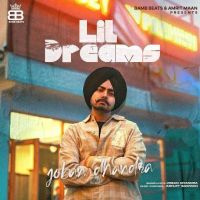 Lil Dreams Joban Dhandra MP3 Song, Lil Dreams Album