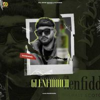Glenfiddich Randhawa MP3 Song, Glenfiddich Album