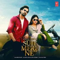 Suit Mere Ne Kiran Bajwa MP3 Song, Suit Mere Ne Album