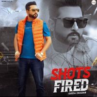 Shots Fired Geeta Zaildar MP3 Song, Shots Fired Album
