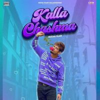 Kalla Chashma Sucha Yaar MP3 Song, Kalla Chashma Album
