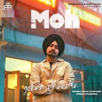 Moh Joban Dhandra MP3 Song, Moh Album