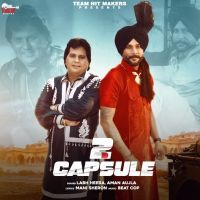 2 Capsule Labh Heera, Aman Aujla MP3 Song, 2 Capsule Album