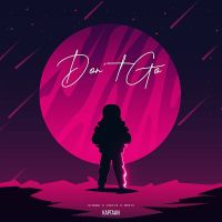 Dont Go Kaptaan MP3 Song, Dont Go Album