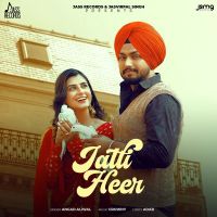 Jatti Heer Angad Aliwal MP3 Song, Jatti Heer Album