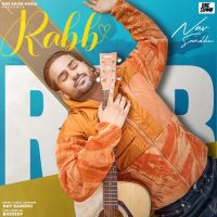 Rabb Nav Sandhu MP3 Song, Rabb Album