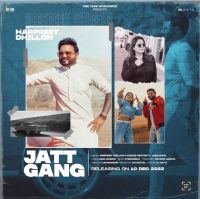 Jatt Gang Harpreet Dhillon, Gurlej Akhtar MP3 Song, Jatt Gang Album