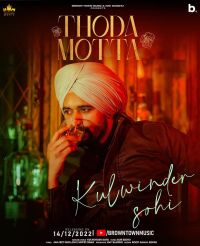 Thoda Motta Kulwinder Sohi MP3 Song, Thoda Motta Album