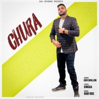 Chura Gur Dhillon MP3 Song, Chura Album
