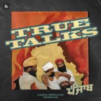 True Talks Jassa Dhillon MP3 Song, True Talks Album