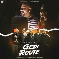GEDI ROUTE Akkash AD MP3 Song, GEDI ROUTE Album
