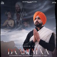 Daadi Maa Palwinder Tohra MP3 Song, Daadi Maa Album