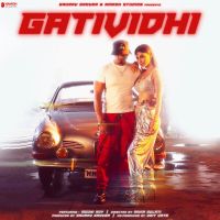 Gatividhi Yo Yo Honey Singh MP3 Song, Gatividhi Album