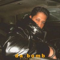Da Bomb Ellde Fazilka MP3 Song, Da Bomb Album
