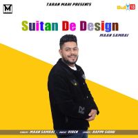 Suitan De Design Maan Samrai MP3 Song, Suitan De Design Album
