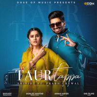 Taur Tappa Shivjot MP3 Song, Taur Tappa Album