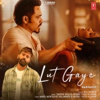Lut Gaye Raj Mawar MP3 Song, Lut Gaye Album