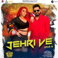 Jehri Ve Gippy Grewal, Jasmine Sandlas MP3 Song, Jehri Ve Album