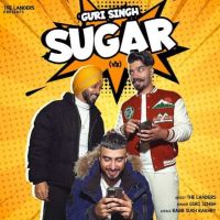 Sugar Guri Singh MP3 Song, Sugar Album